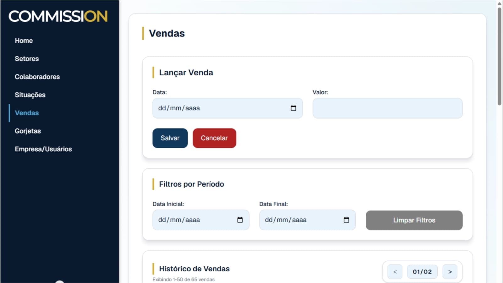 Tela do módulo Vendas com campos de data e valor para lançamento