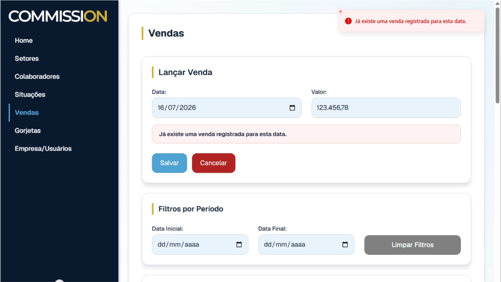 Aviso do sistema informando que não é permitido lançar novamente uma data já registrada